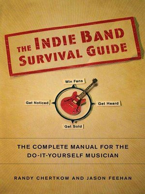 cover image of The Indie Band Survival Guide